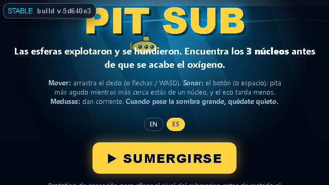 Pit Sub · Prototipo Sumergible (ACT III)